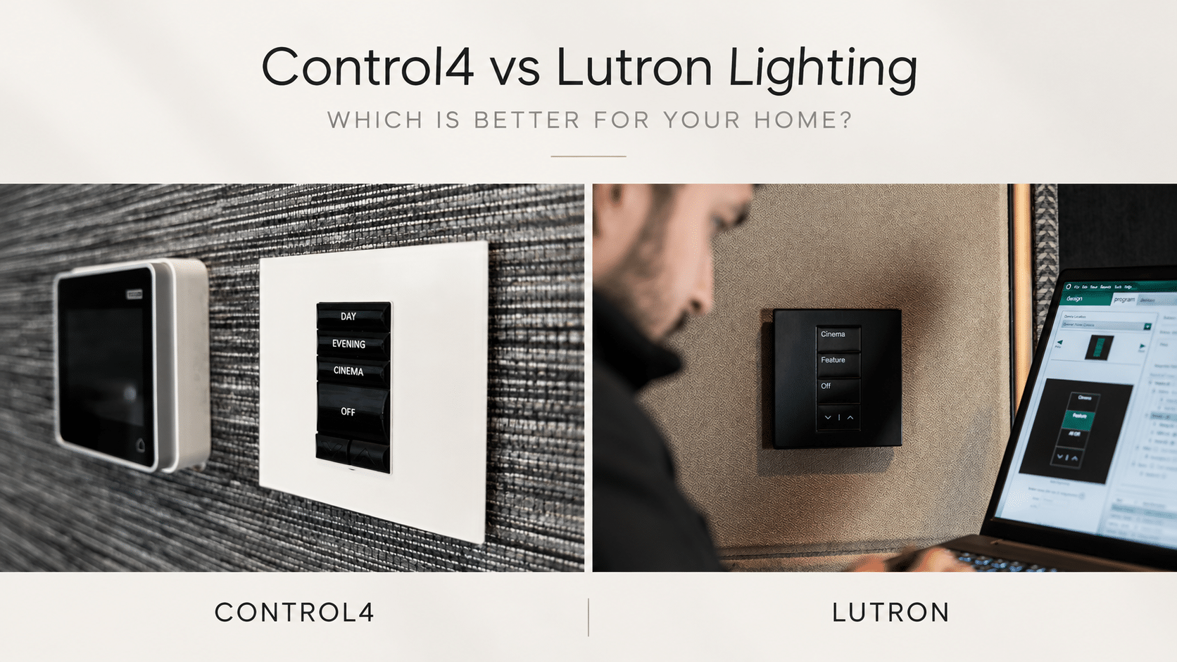 Control4 vs Lutron
